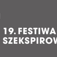 19. Festiwal Szekspirowski