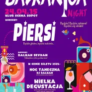 Bałkanica Night - Koncert Piersi 