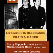 Craig & Haker - Live Music Concert in Old Gdansk