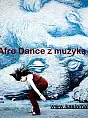 Warsztat Afro Dance z muzyką na żywo Kasia Makowiecka