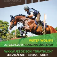  Międzynarodowe oraz Krajowe Zawody we Wszechstronnym Konkursie Konia Wierzchowego WKKW