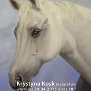 Wystawa Malarstwa Krystyny Kosk