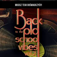 Back To The Old School Vibes vol.2 Rimm & Grem