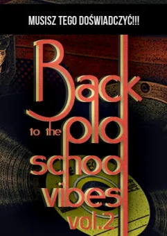 Back To The Old School Vibes vol.2 Rimm & Grem