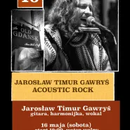 Live Music In Old Gdansk - Jarosław TIMUR Gawryś - Acoustic Rock
