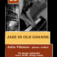 Jazz In Old Gdansk - Julia Vikman