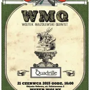 Otwarcie Quadrille - Wojtek Mazolewski Quintet