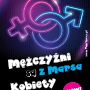 Mężczyźni są z Marsa, Kobiety z Wenus