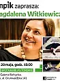 Magdalena Witkiewicz - spotkanie