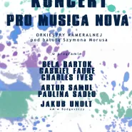 Koncert Orkiestry Kameralnej Pro Musica Nova
