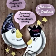 Poranek w Delfinie. Koncert i warsztaty