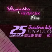 Światowe Hity Unplugged Śliwińska & Frymark Live