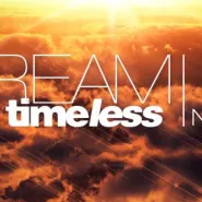 Dream is Timeless