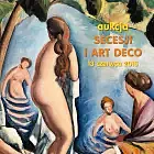 Secesja i Art Deco