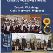 Koncert plenerowy Orkiestry Wojskowej z Torunia