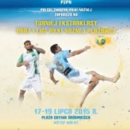 Turniej Piłki Nożnej Plażowej Ekstraklasy i I Ligi na plaży