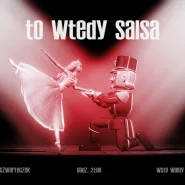 To Wtedy Salsa z Klaudią i Fibe