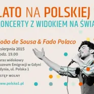 Koncerty z widokiem na świat: Joao de Sousa & Fado Polaco 
