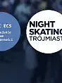 Przejazd rolkarski - Night Skating Trójmiasto 2015 
