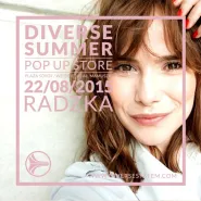 Diverse Summer Pop Up Store: Radzka