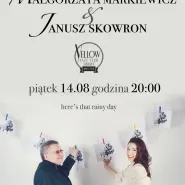 Małgorzata Markiewicz & Janusz Skowron