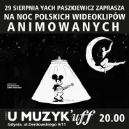 Noc z animacją Yach Paszkiewicz