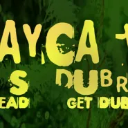 Jamaica Way-Dhs, Dub Radix