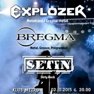 Rock Metal Show: Explozer, Bregma, Setin