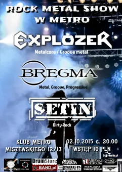 Rock Metal Show: Explozer, Bregma, Setin