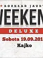 Weekend Deluxe / Sobota / KAJKO