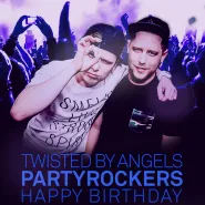 Twisted by Angels - Partyrockers + Saxy F.- Happy Birthday