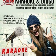 Karaoke + Disco + Studenckie zniżki!