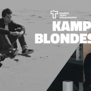 KAMP! + Blondes + Oxford Drama