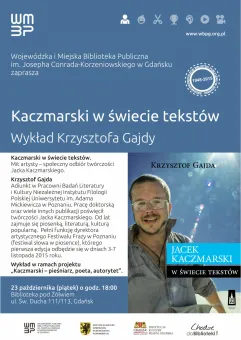 Jacek Kaczmarski w świecie tekstów - wykład