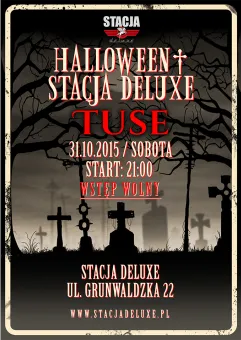 Halloween † Stacja Deluxe / Tuse