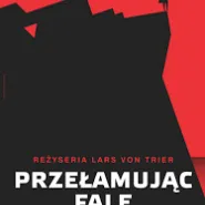 Klasyczny klasyk - Przełamując fale