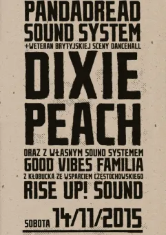 Dub Mass: Dixie Peach