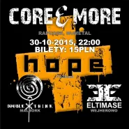 Core&More: Hope, DoubleThink, Eltimase | Busola | Wejherowo