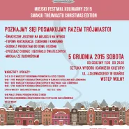 Miejski Festiwal Kulinarny 2015 - Smakuj Trójmiasto Christmas Edition