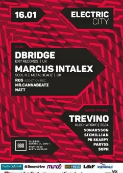 Electric City: Dbridge, Marcus Intalex, Trevino