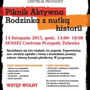Piknik Aktywna Rodzinka z nutką historii