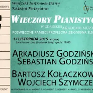 Koncert z cyklu Wieczory Pianistyczne poświęcony pamięci Profesora Zbigniewa Śliwińskiego