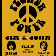 Flower Power Night - Jim & John