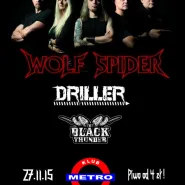 Wolf Spider, Driller, The Black Thunder