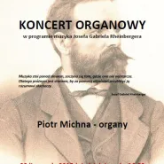 Piotr Michna - koncert organowy
