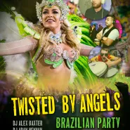 Twisted by Angels - Brazilian Party