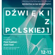 Dźwięki z Polskiej 1