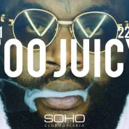 Too JuicyCY | Drey Chill x Boris Beloved 