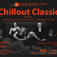 Chillout Classic - edycja w Sopocie!!!