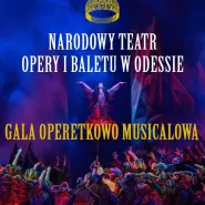 Narodowy Teatr Opery i Baletu w Odessie: Gala operetkowo-musicalowa